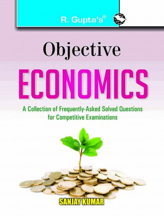 RGupta Ramesh Objective Economics: Collection of Highly useful Questions for Competitive Exams English Medium